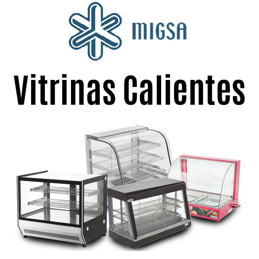 Vitrinas calientes Migsa