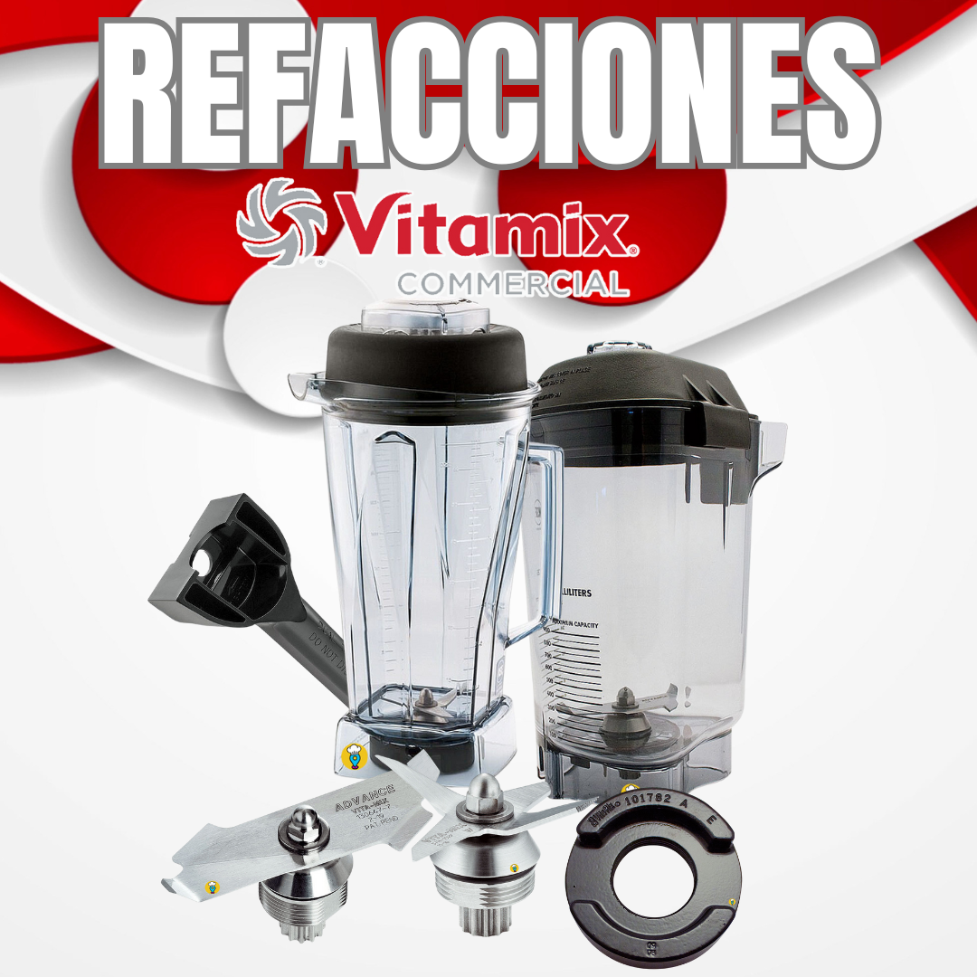 Vitamix refacciones