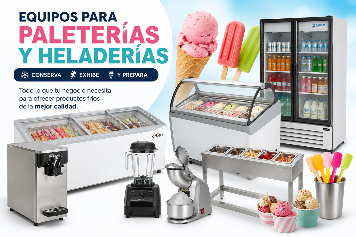 Equipos para paleterías y heladerías con congeladores, vitrinas y máquinas para helado